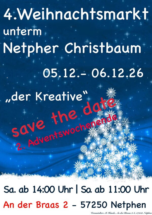 Bild vergr&ouml;&szlig;ern: 4. Weihnachtsmarkt unterm Netpher Christbaum-Save the date